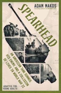 Spearhead (Adapted for Young Adults) av Adam Makos