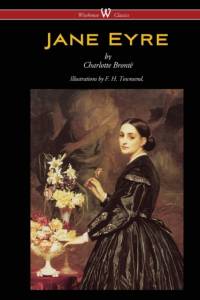 Jane Eyre (Wisehouse Classics Edition - With Illustrations by F. H. Townsend) av Charlotte Bronte