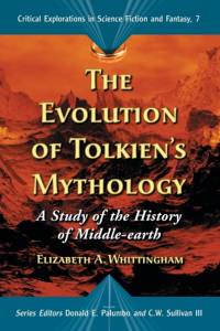 The Evolution of Tolkien's Mythology av Elizabeth A. Whittingham