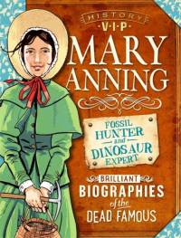History VIPs: Mary Anning av Kay Barnham