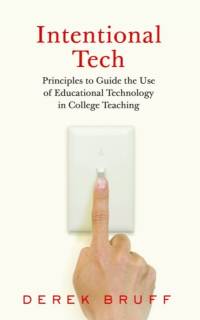 Intentional Tech av Derek Bruff
