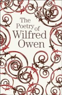 The Poetry of Wilfred Owen av Wilfred Owen