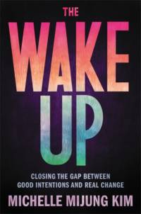 The Wake Up av Michelle M Kim