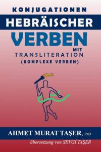 Konjugationen Hebraischer Verben mit Transliteration av Ahmet Murat Taş