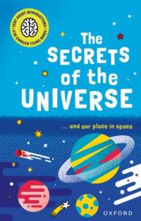 Very Short Introductions for Curious Young Minds: The Secrets of the Universe av Mike Goldsmith