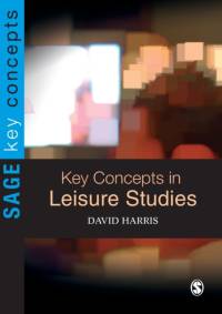 Key Concepts in Leisure Studies av David E Harris
