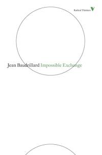 Impossible Exchange av Jean Baudrillard