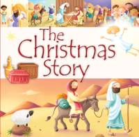 The Christmas Story av Juliet David