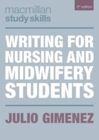 Writing for Nursing and Midwifery Students av Julio (University of Westminster School of English Studies Gimenez