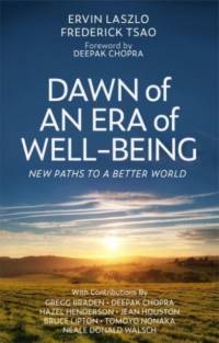 Dawn of an Era of Wellbeing av Ervin Laszlo