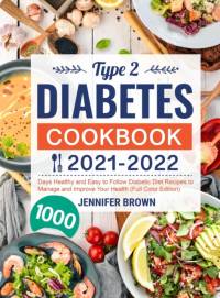 Type 2 Diabetes Cookbook 2021-2022 av Jennifer Brown