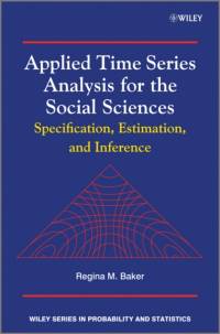 Applied Time Series Analysis for the Social Sciences av Regina (University of Notre Dame) Baker