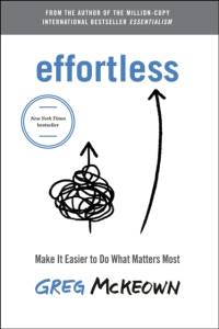 Effortless av Greg McKeown