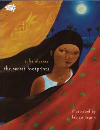 The Secret Footprints av Julia Alvarez