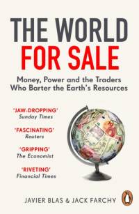 The World for Sale av Javier Blas