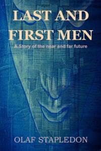 Last and First Men av Olaf Stapledon