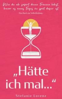 Das Buch zur Selbstfindung av Stefanie Lorenz