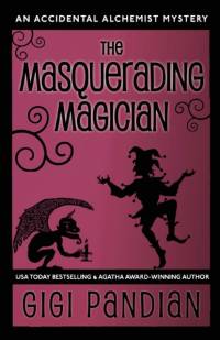 The Masquerading Magician av Gigi Pandian