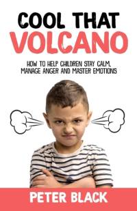 Cool That Volcano av Peter Black