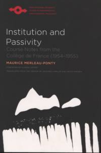 Institution and Passivity av Maurice Merleau-Ponty