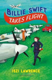 Billie Swift Takes Flight av Iszi Lawrence