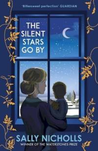 The Silent Stars Go By av Sally Nicholls