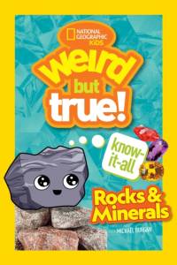 Weird But True Know-It-All: Rocks & Minerals av National Geographic Kids