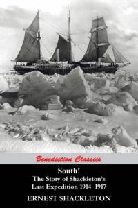 South! (97 Original illustrations) The Story of Shackleton's Last Expedition 1914-1917 av Sir Ernest Shackleton