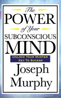 The Power of Your Subconscious Mind av Joseph Murphy