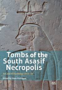 Tombs of the South Asasif Necropolis av Elena Pischikova