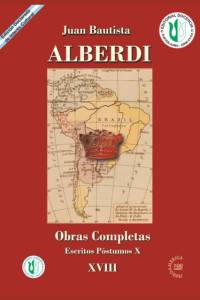 Juan Bautista Alberdi 18 av Juan Bautista Alberdi