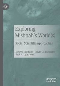 Exploring Mishnah's World(s) av Calvin Goldscheider