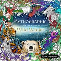 Mythographic Color and Discover: Wild Winter av Joseph Catimbang