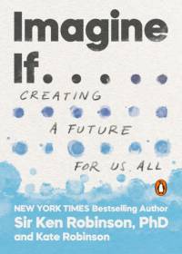 Imagine If . . . av Kate Robinson