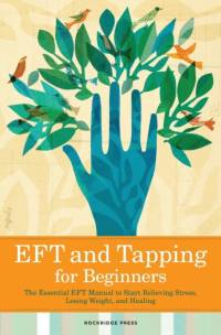 Eft and Tapping for Beginners av Rockridge Press