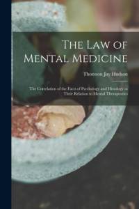 Law of Mental Medicine av Hudson