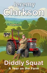 Diddly Squat av Jeremy Clarkson