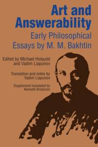 Art and Answerability av M. M. Bakhtin