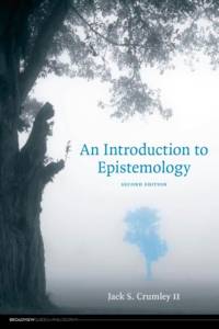An Introduction to Epistemology av Jack S. Crumley II