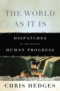 The World As It Is av Chris Hedges