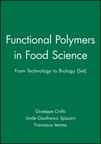 Functional Polymers in Food Science av G Cirillo