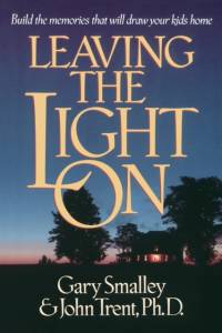 Leaving the Light On av Gary Smalley