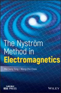 The Nystrom Method in Electromagnetics av Mei Song Tong