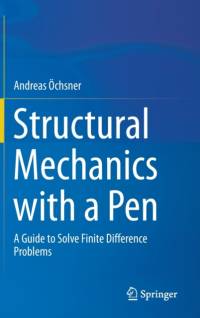 Structural Mechanics with a Pen av Andreas OEchsner