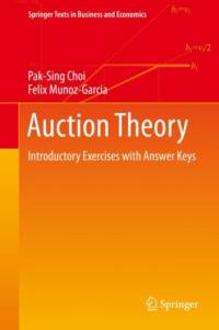 Auction Theory av Felix Munoz-Garcia