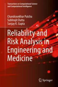 Reliability and Risk Analysis in Engineering and Medicine av Chandrasekhar Putcha