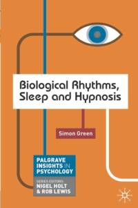 Biological Rhythms, Sleep and Hypnosis av Simon (Birkbeck College - University of London Green