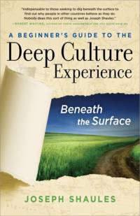 A Beginner's Guide to the Deep Culture Experience av Joseph Shaules