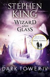 The Dark Tower IV: Wizard and Glass av Stephen King