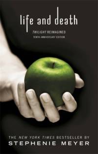 Life and Death: Twilight Reimagined av Stephenie Meyer